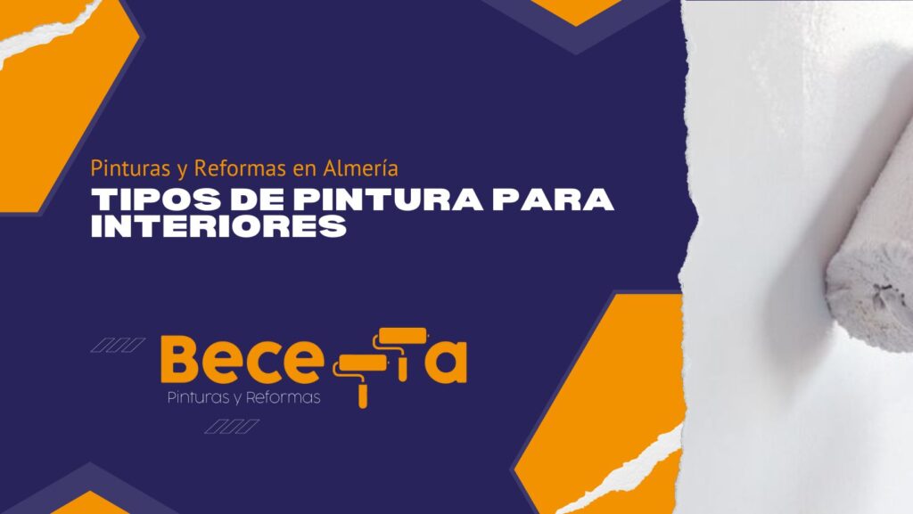 Tipos de pintura para interiores