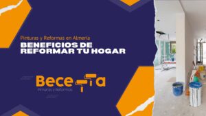 Beneficios de Reformar Tu Hogar